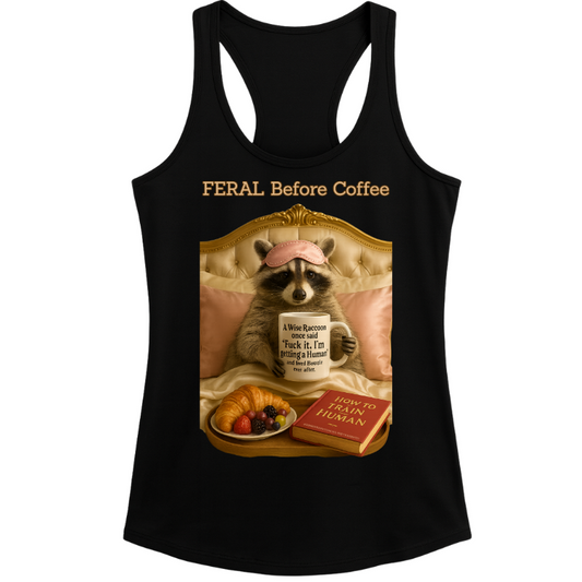 Feral Before Coffee Raccoon Tank – Women’s Black Racerback Graphic Top | 32° Cooltech Fabric